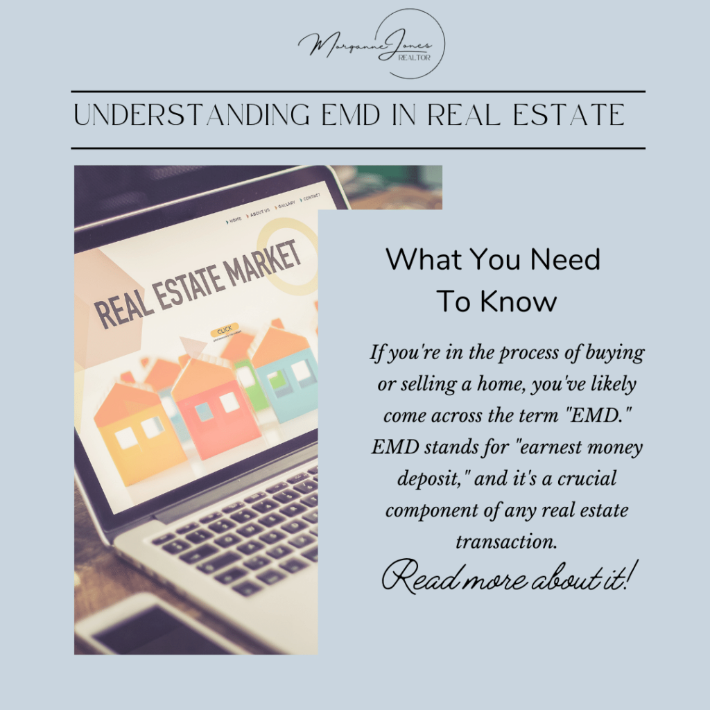 If you're in the process of buying or selling a home, you should have an understanding of EMD in Real Estate Transactions.